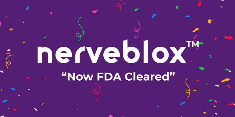 Nerveblox™ Granted FDA Clearance
